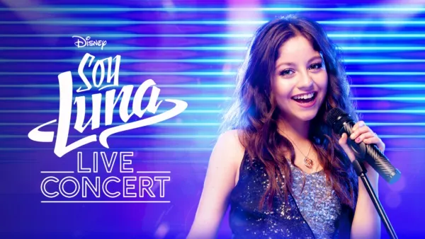 thumbnail - Soy Luna: Live Concert