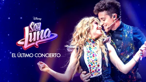 thumbnail - Soy Luna: The Last Concert