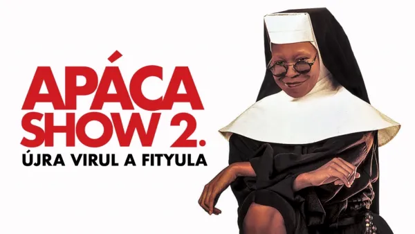 Apáca-show megtekintése | Disney+