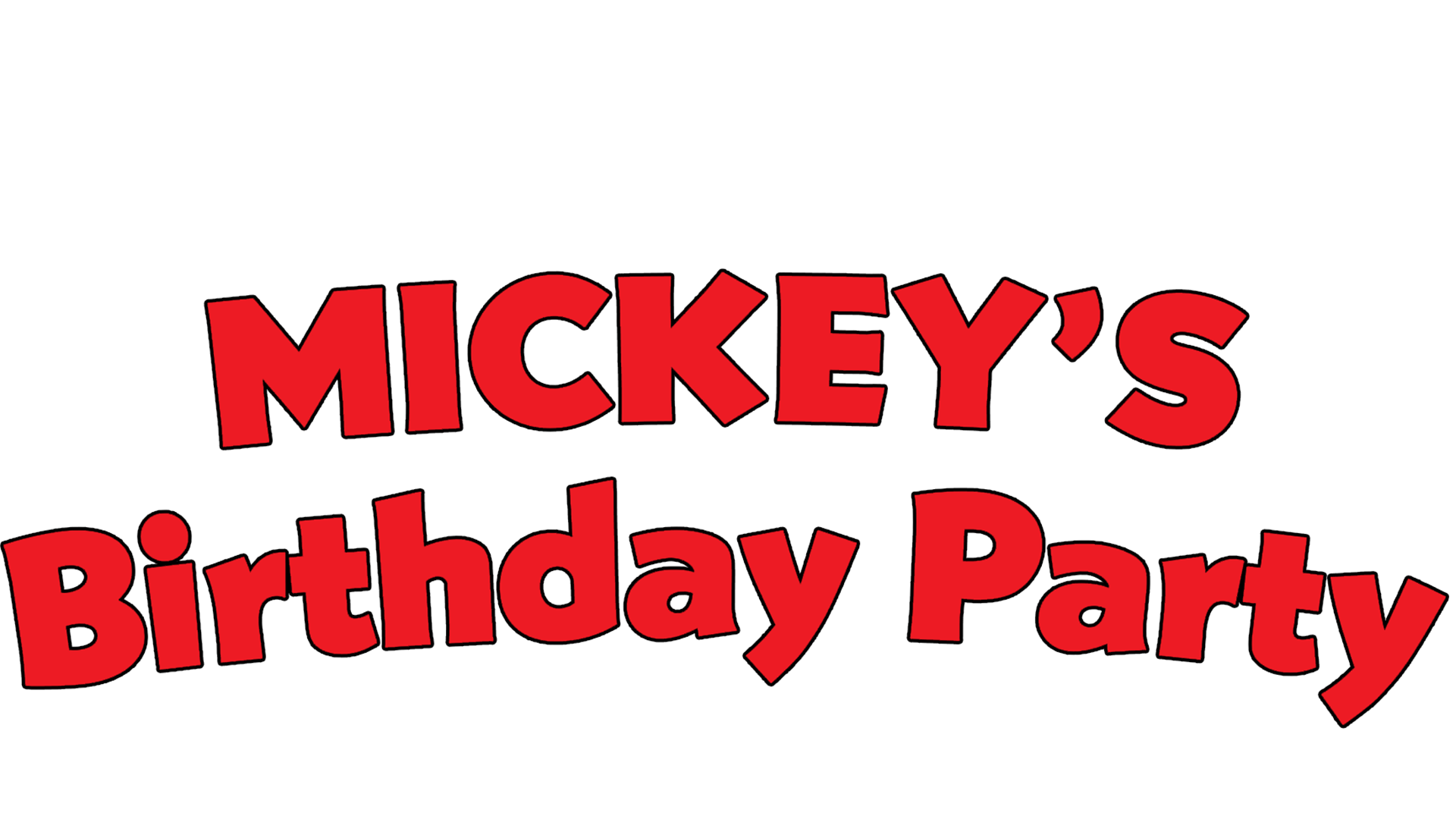 Mickey's Birthday Party