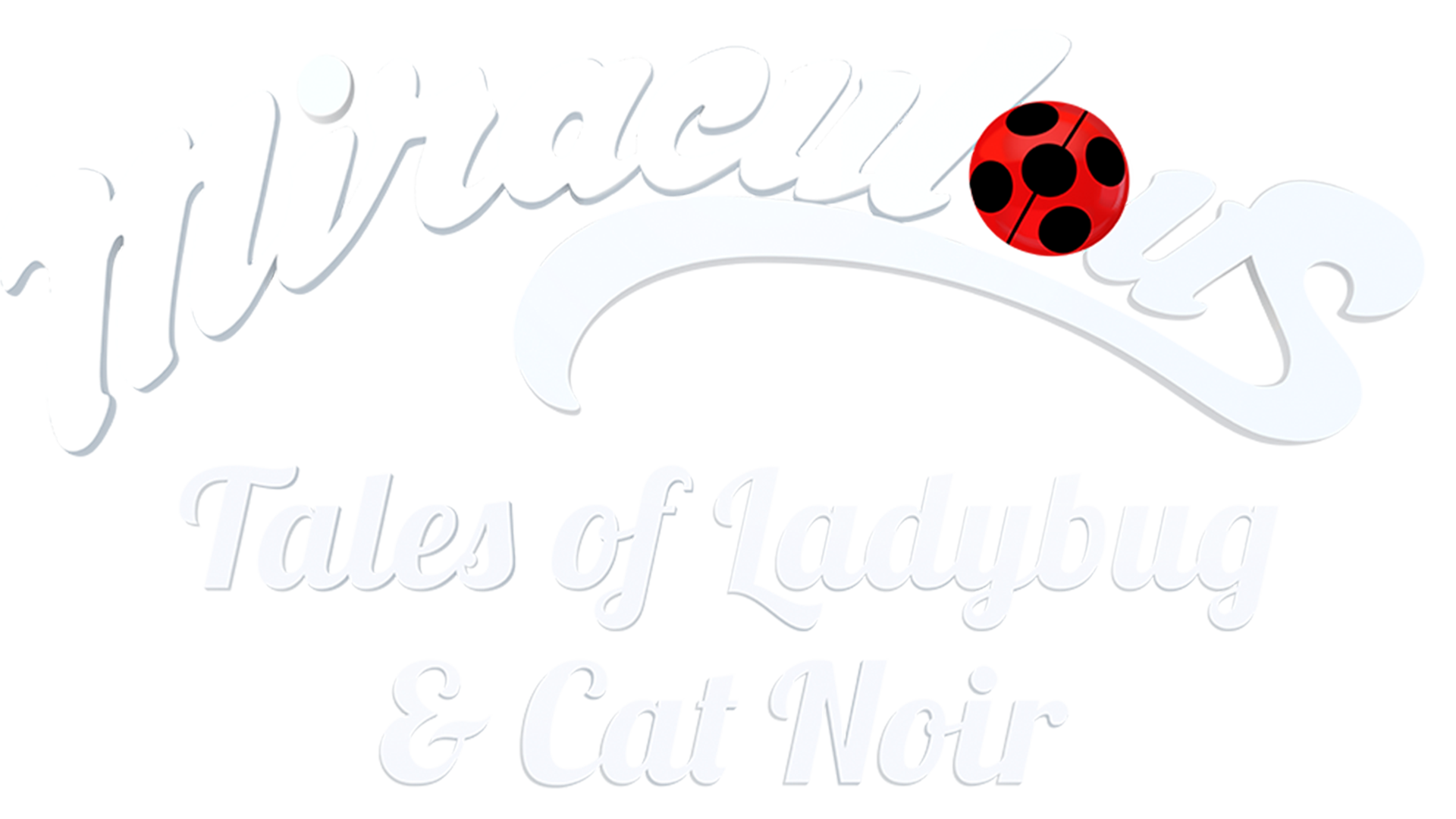 Miraculous: Tales Of Ladybug & Cat Noir