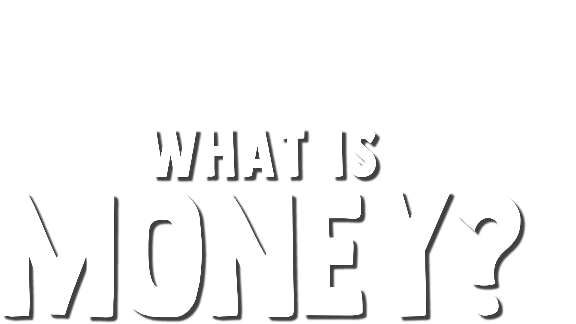 Forky Asks a Question: What is Money?