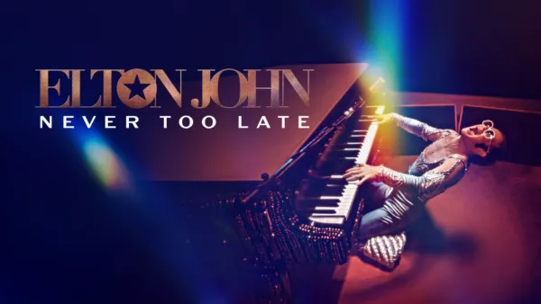 thumbnail - Elton John: Never Too Late