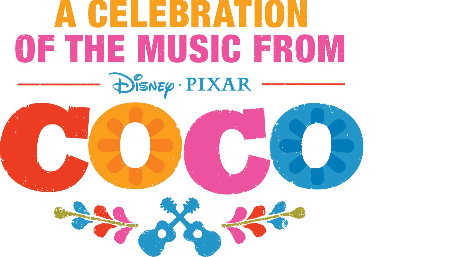 A Celebration of the Music from Coco