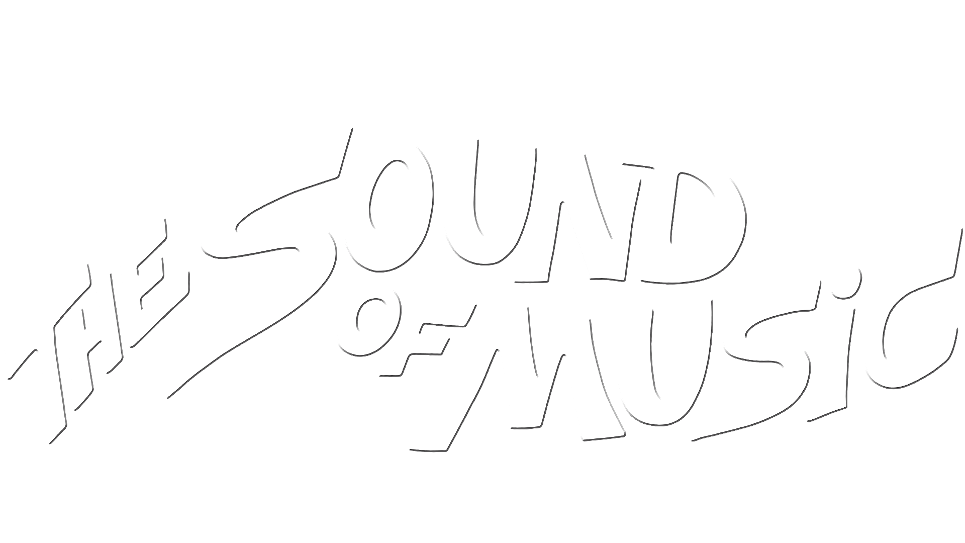 The Sound of Music