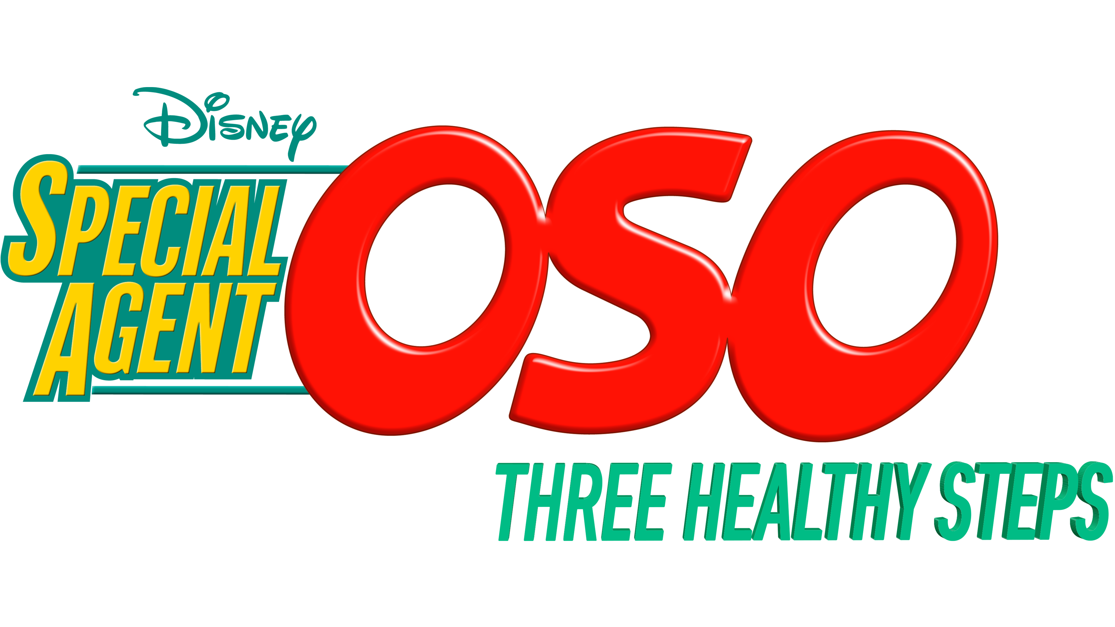 Special Agent Oso: Three Healthy Steps