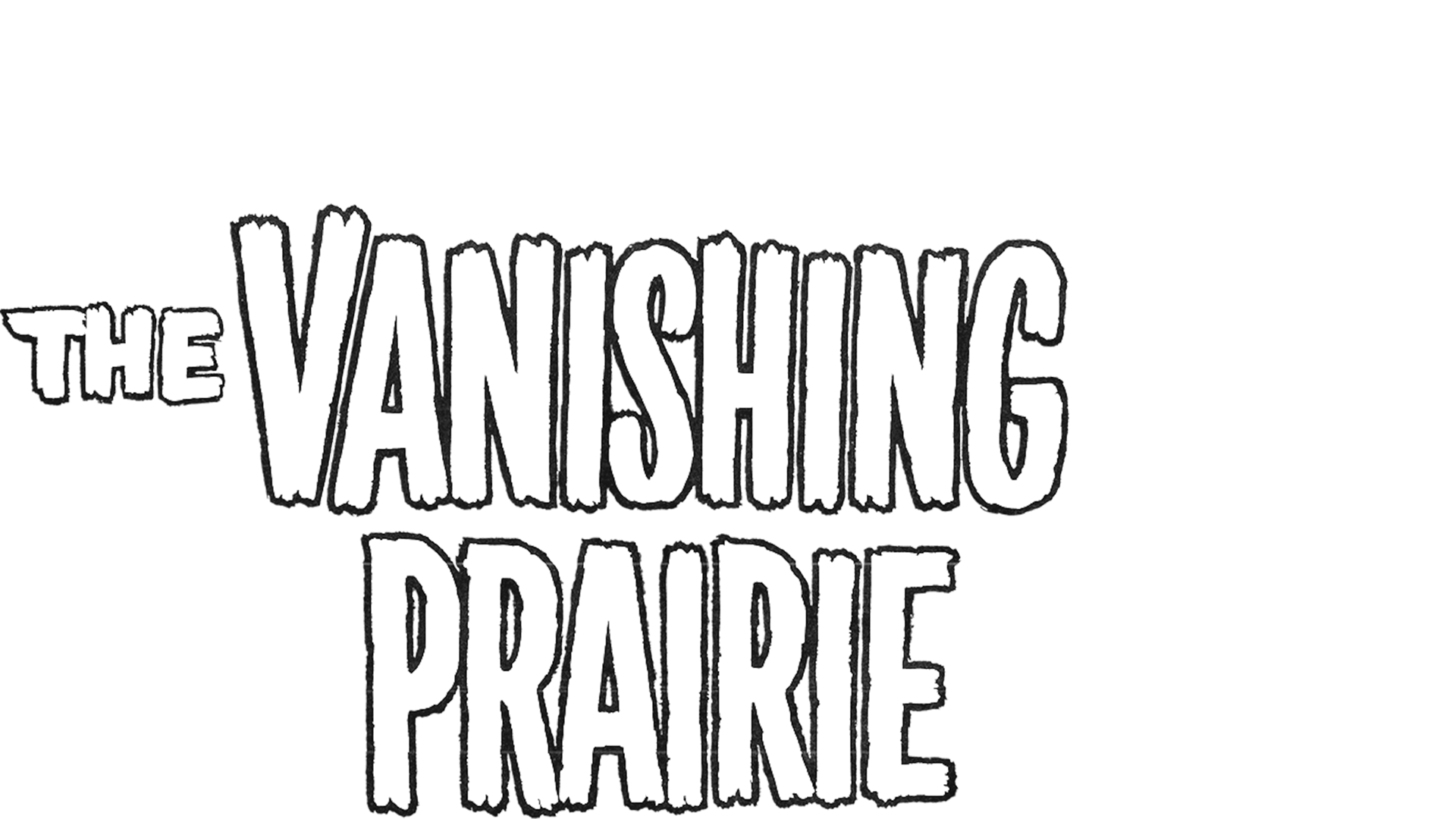 The Vanishing Prairie