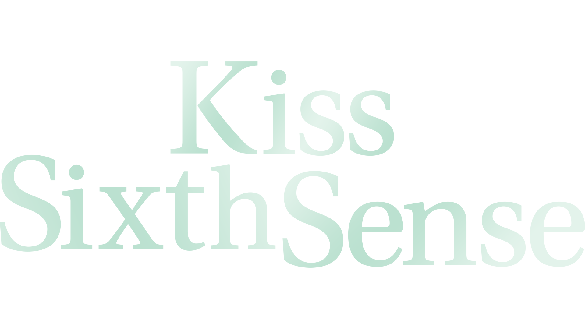 Kiss Sixth Sense