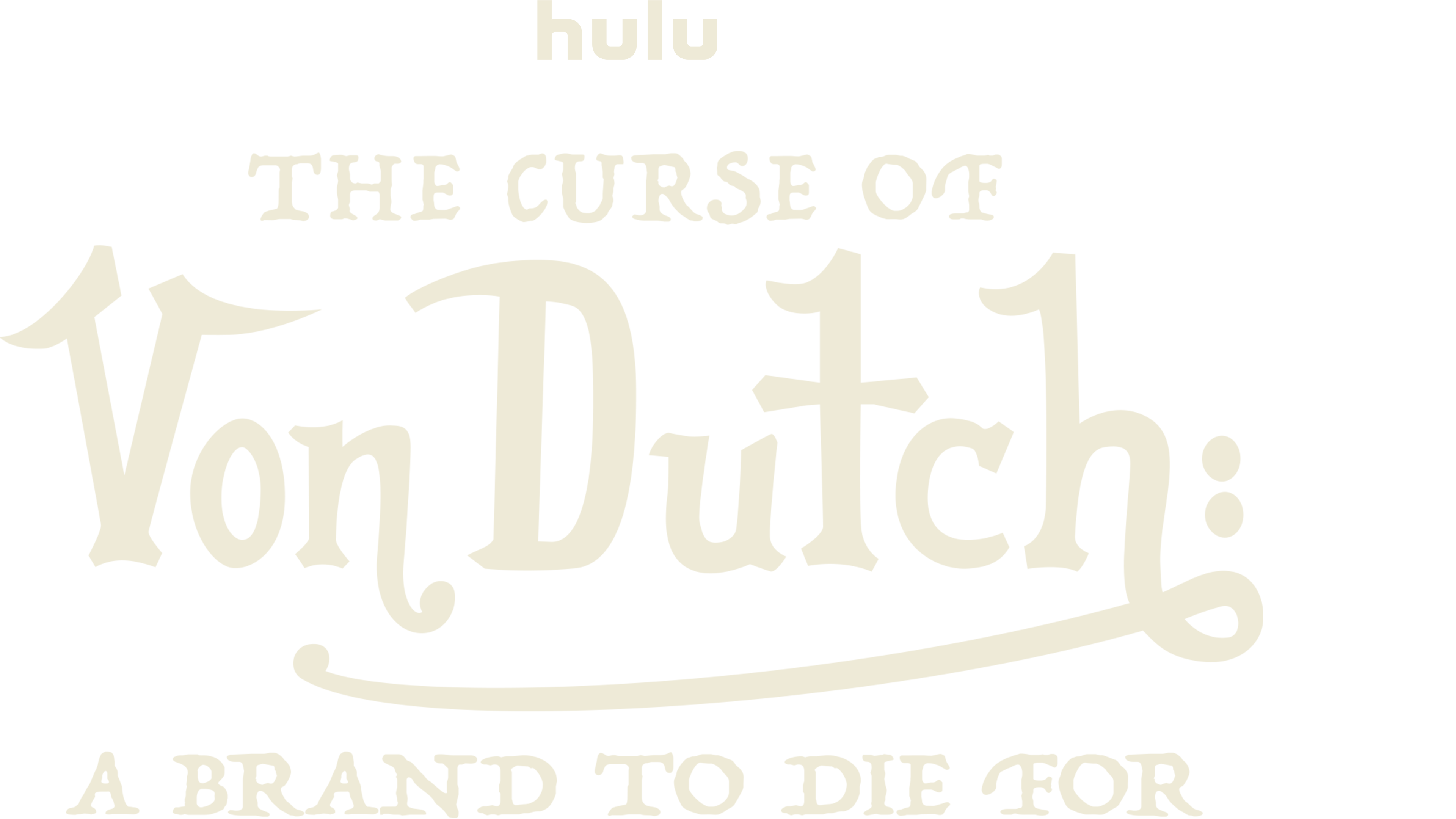 The Curse of Von Dutch: A Brand to Die For