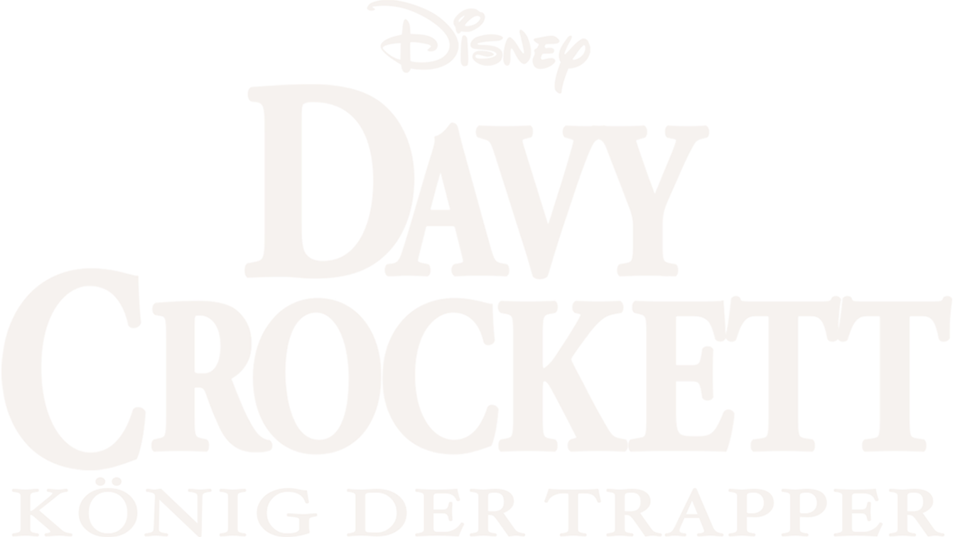 Davy Crockett, König der Trapper