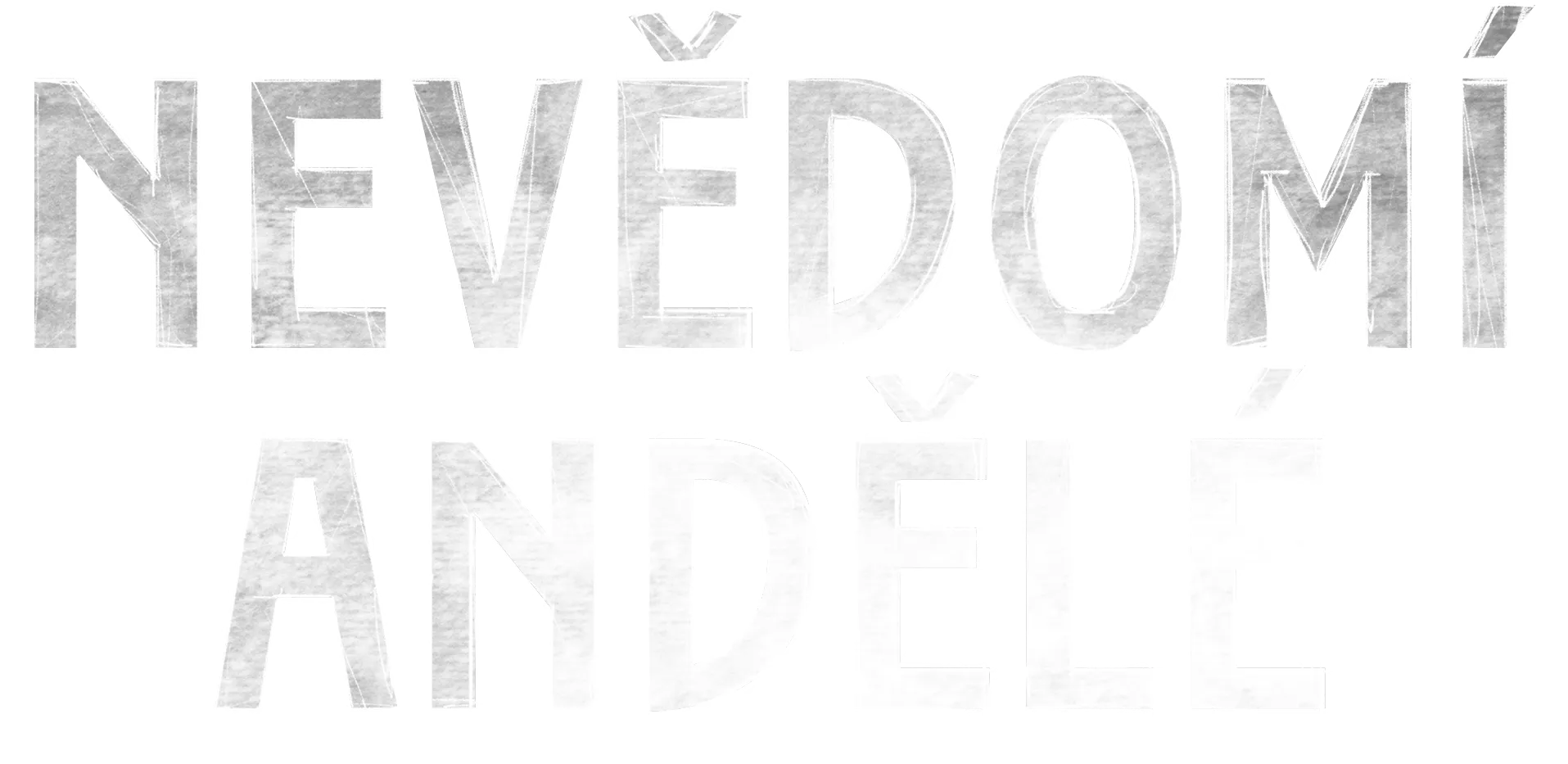 Nevědomí andělé