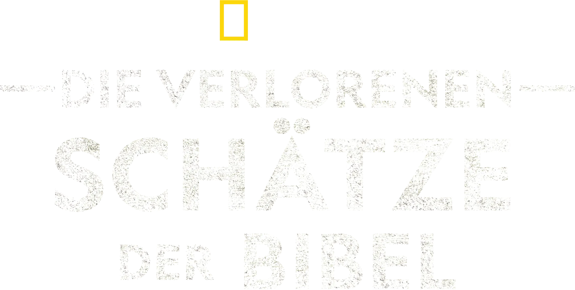 Die verlorenen Schätze der Bibel