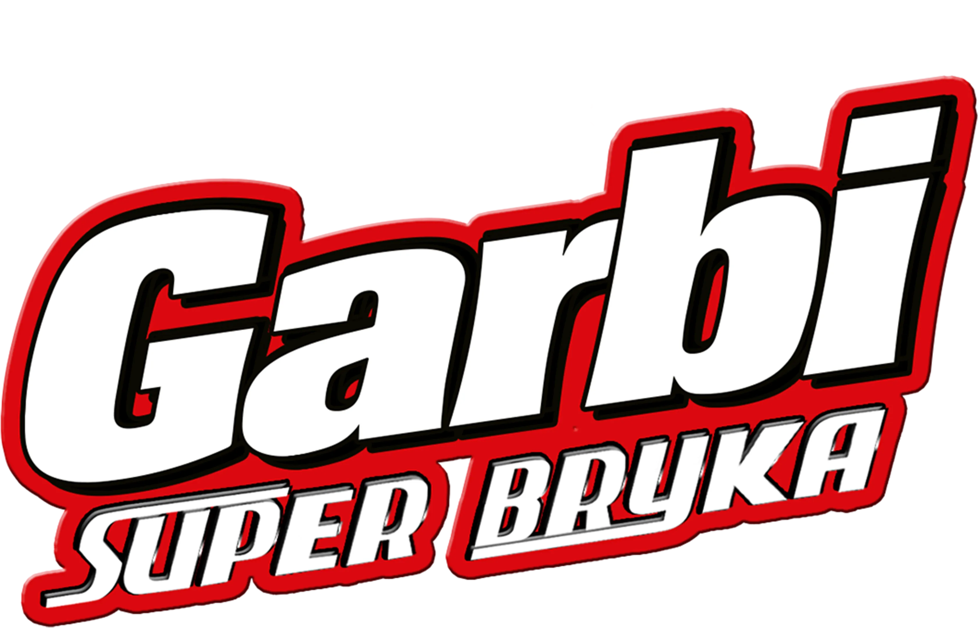 Garbi: Super bryka