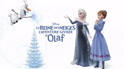 La Reine des neiges : L’Aventure givrée d’Olaf (Olaf's Frozen Adventure)