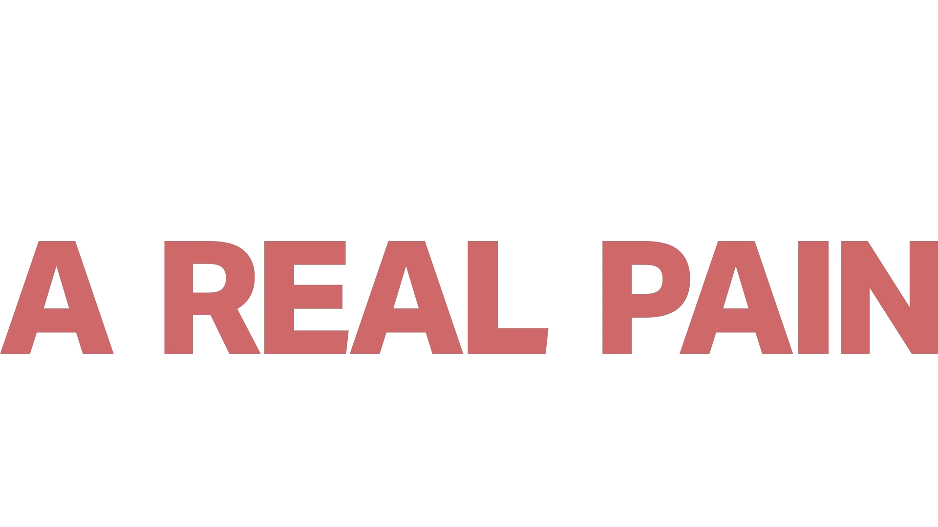 A Real Pain