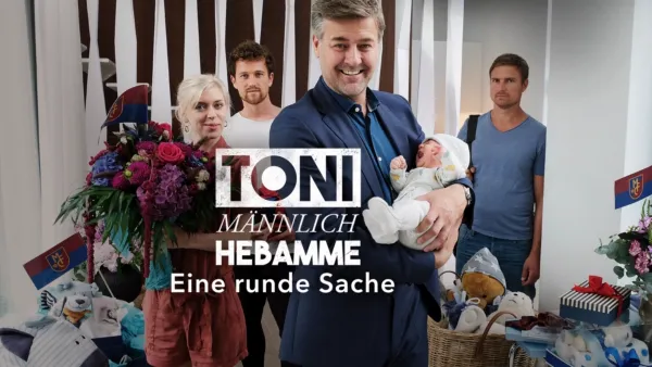 thumbnail - Toni, männlich, Hebamme - Eine runde Sache
