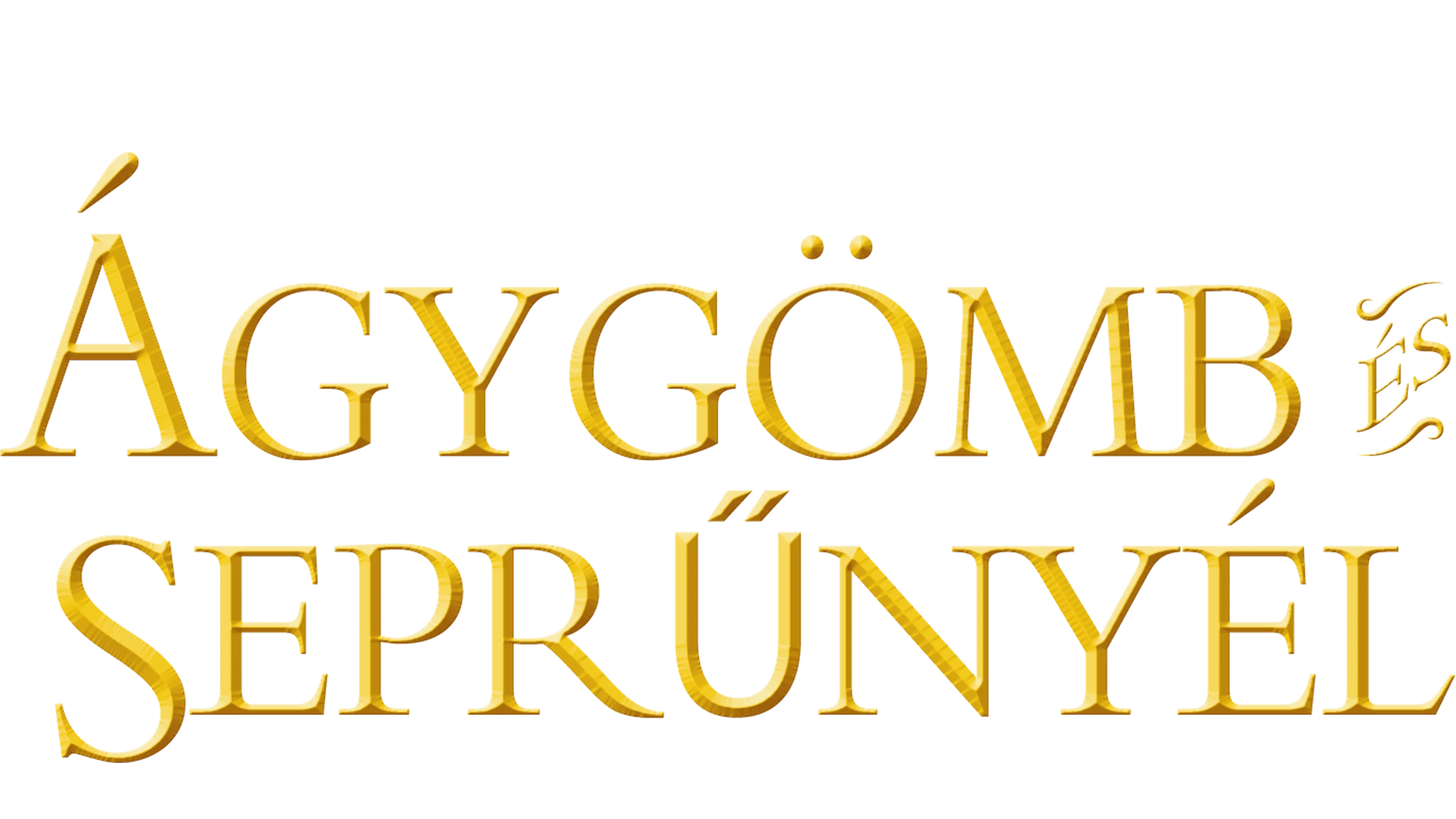 Ágygömb és seprűnyél