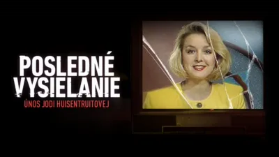 Posledné vysielanie: Únos Jodi Huisentruitovej