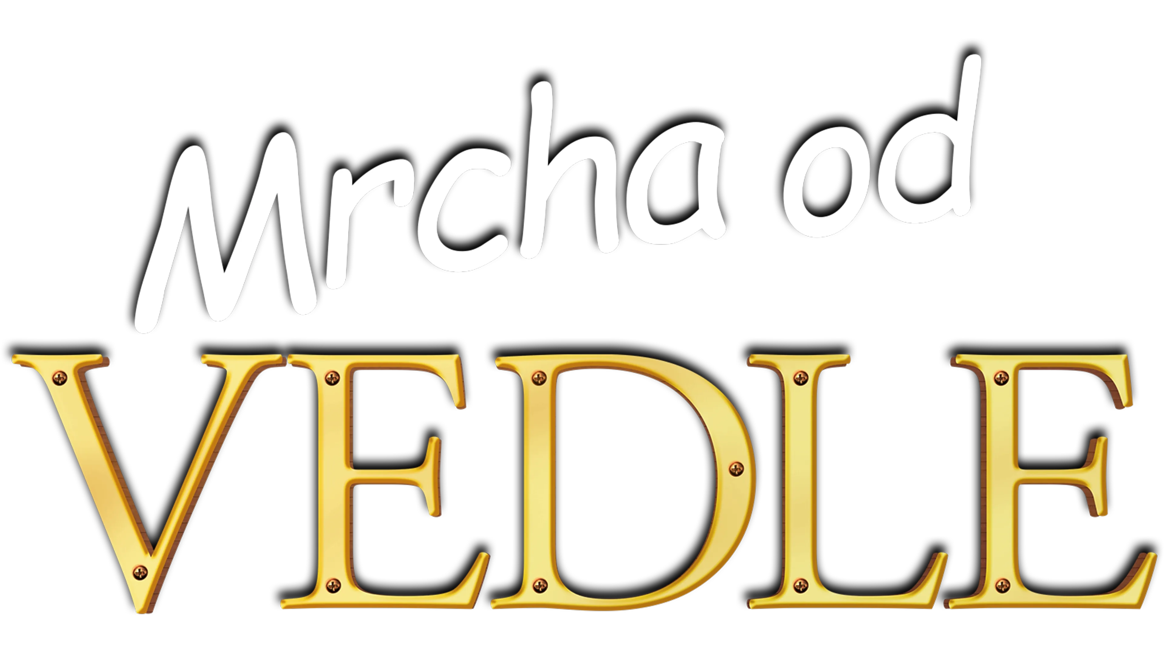 Mrcha od vedle