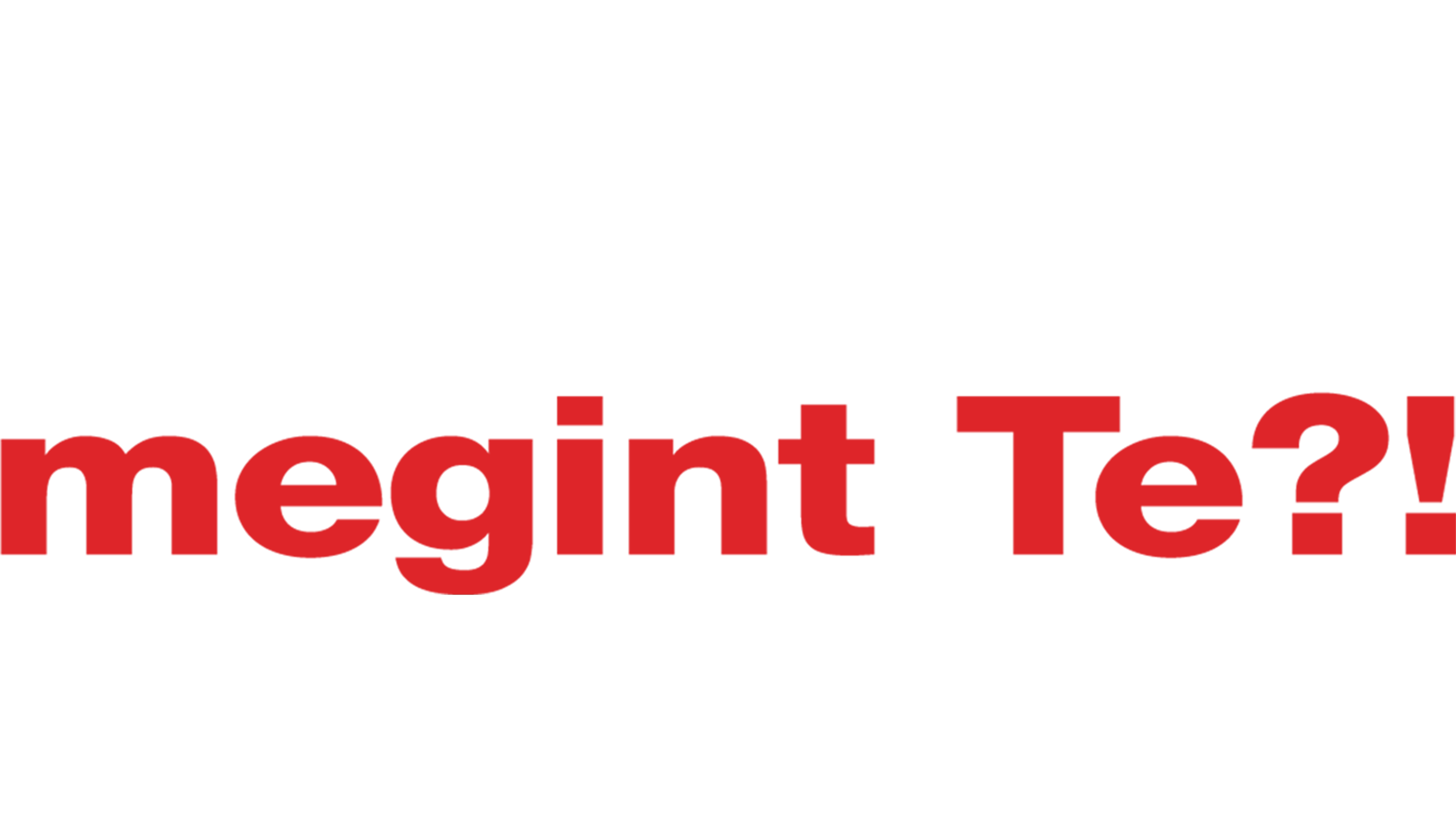 Már megint Te?!