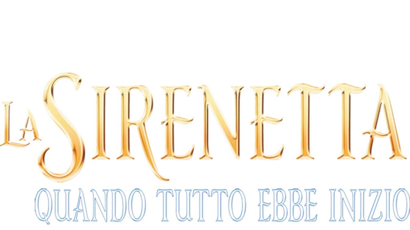 La Sirenetta - Quando tutto ebbe inizio
