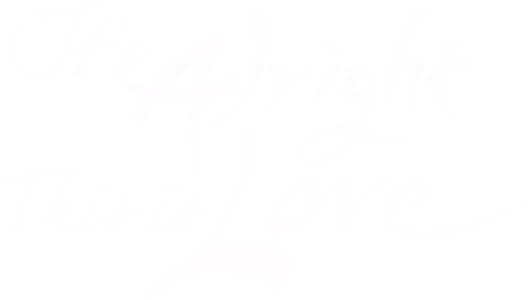 It's Alright, This is Love