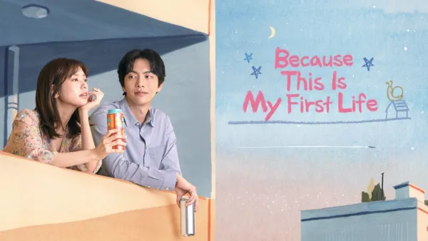 thumbnail - Because This Is My First Life