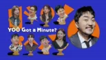 thumbnail - YOO Got a Minute?