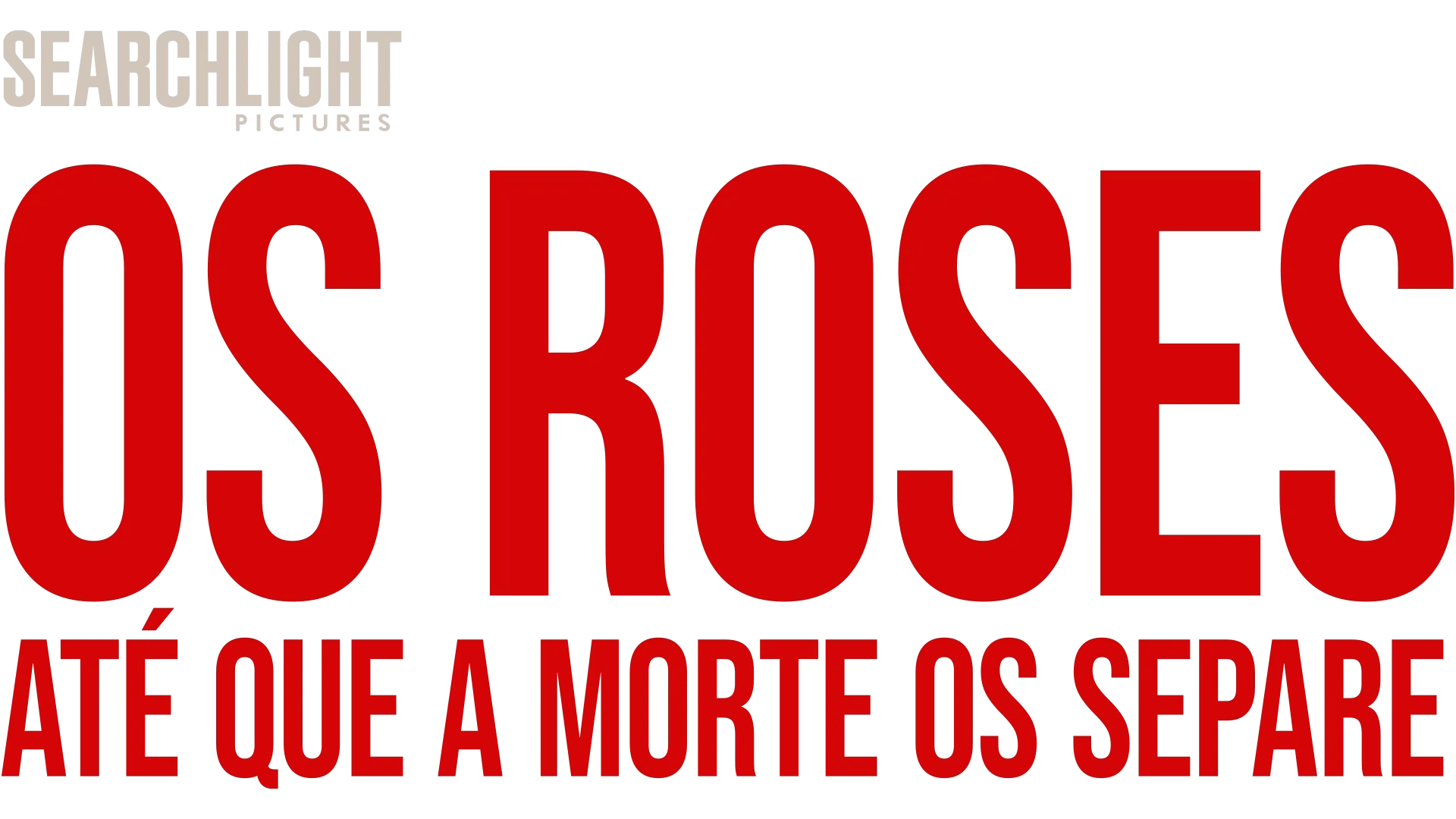 Os Roses: Até Que a Morte os Separe
