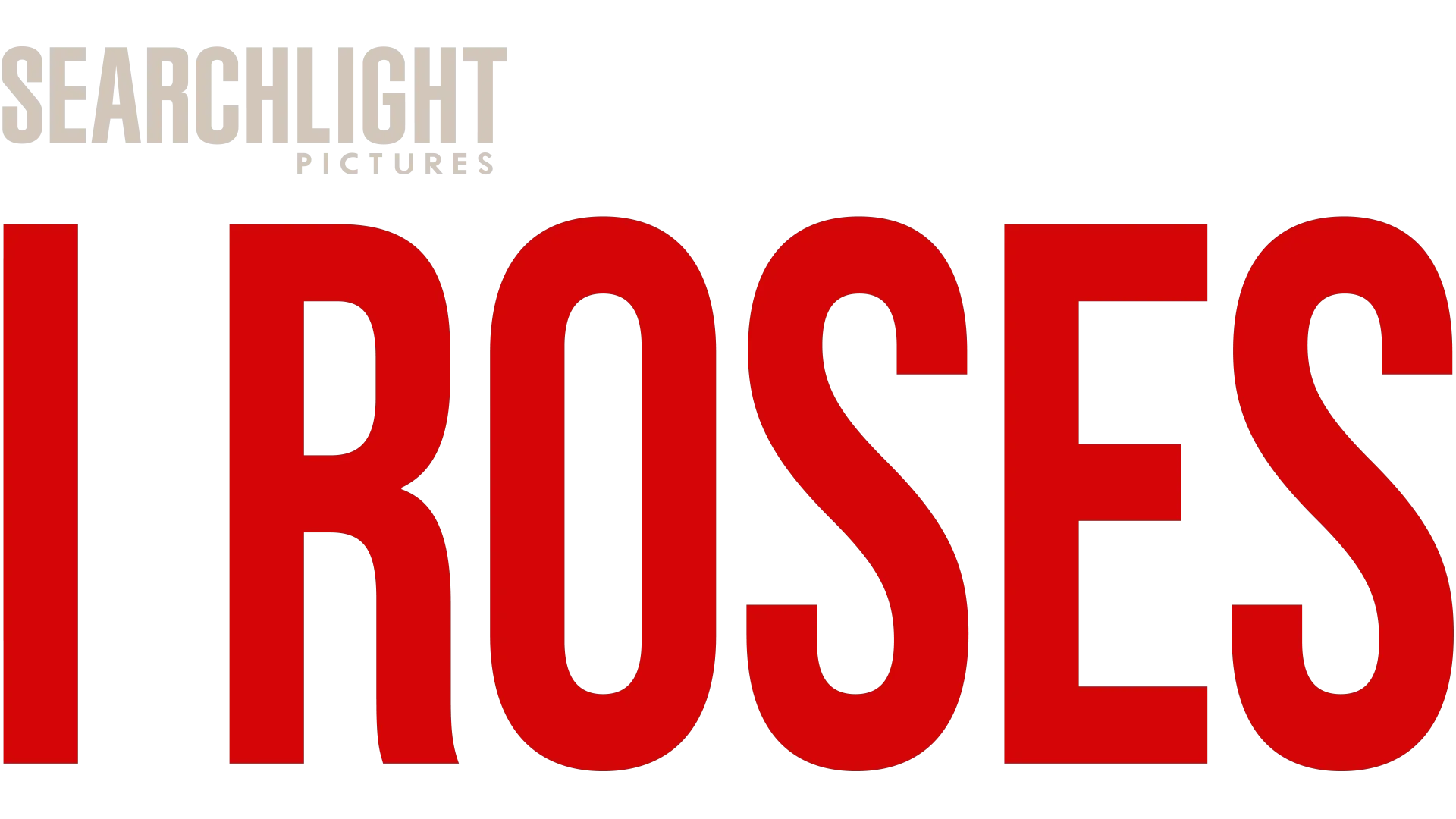I Roses