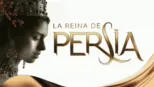thumbnail - La Reina de Persia