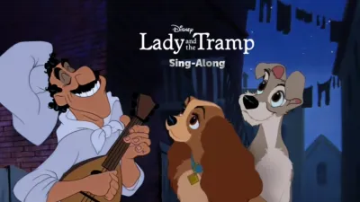 Lady and the Tramp Sing-Along