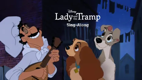 thumbnail - Lady and the Tramp Sing-Along
