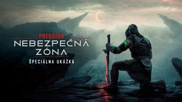 thumbnail - Predátor: Nebezpečná zóna | Špeciálna ukážka