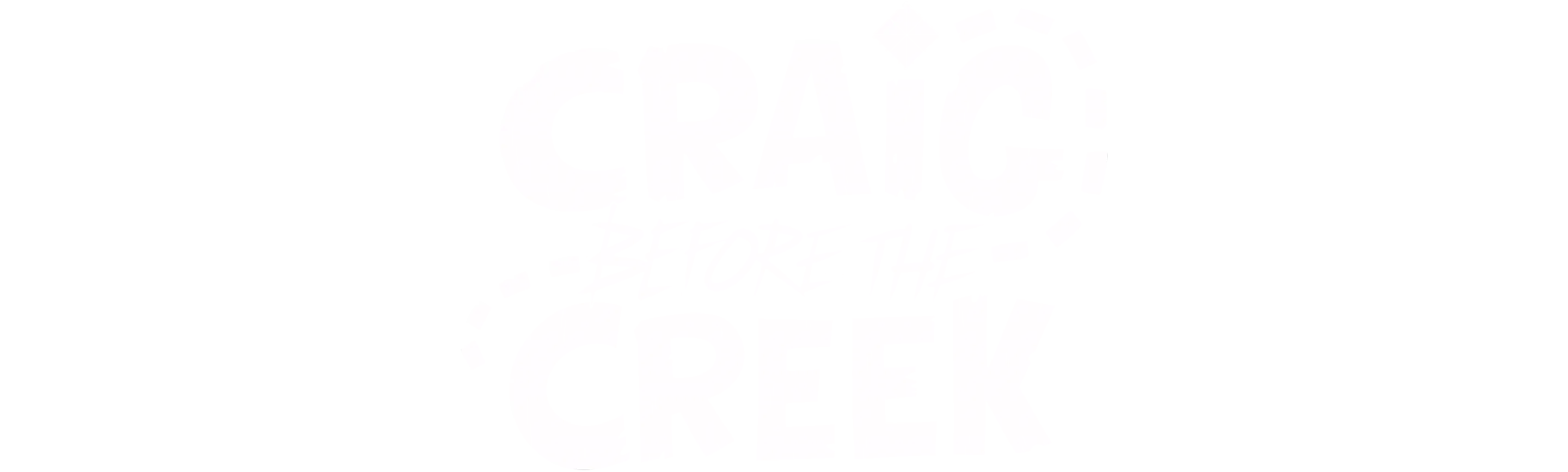 Craig Before the Creek