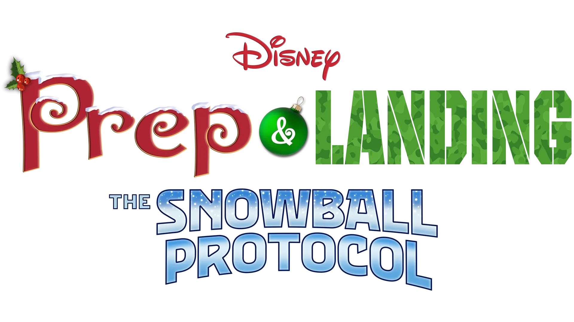 Prep & Landing: The Snowball Protocol