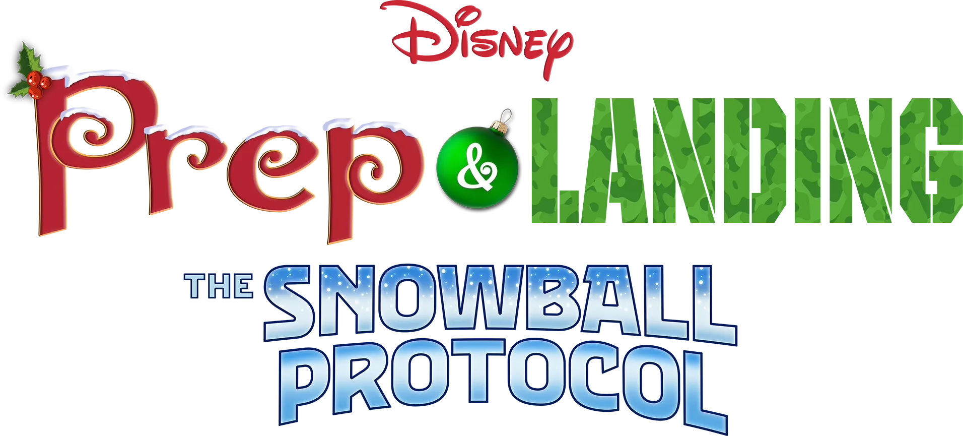 Prep & Landing: The Snowball Protocol