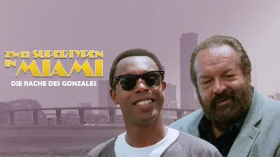 Zwei Supertypen in Miami - Die Rache des Gonzales