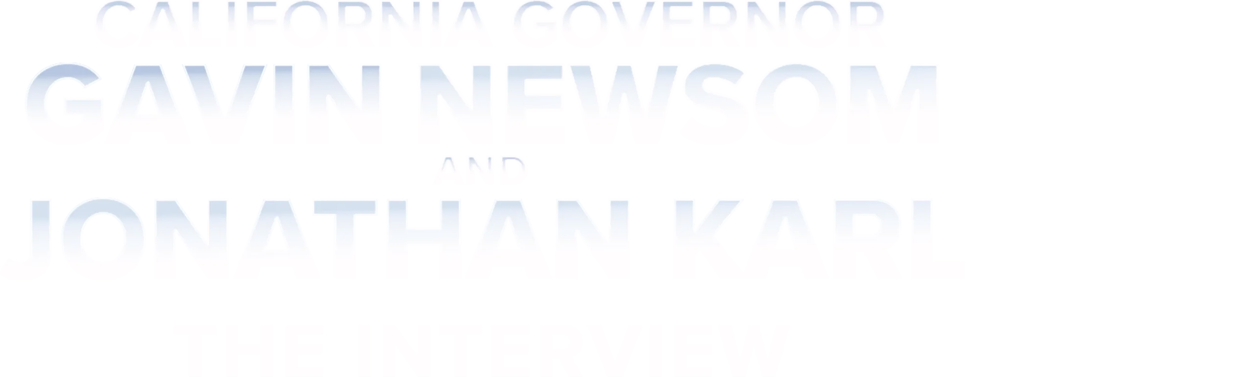ABC News Live Presents: California Governor Gavin Newsom and Jonathan Karl | The Interview