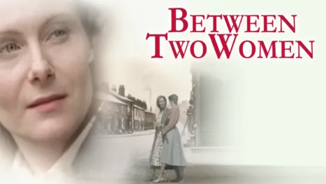 thumbnail - Between Two Women