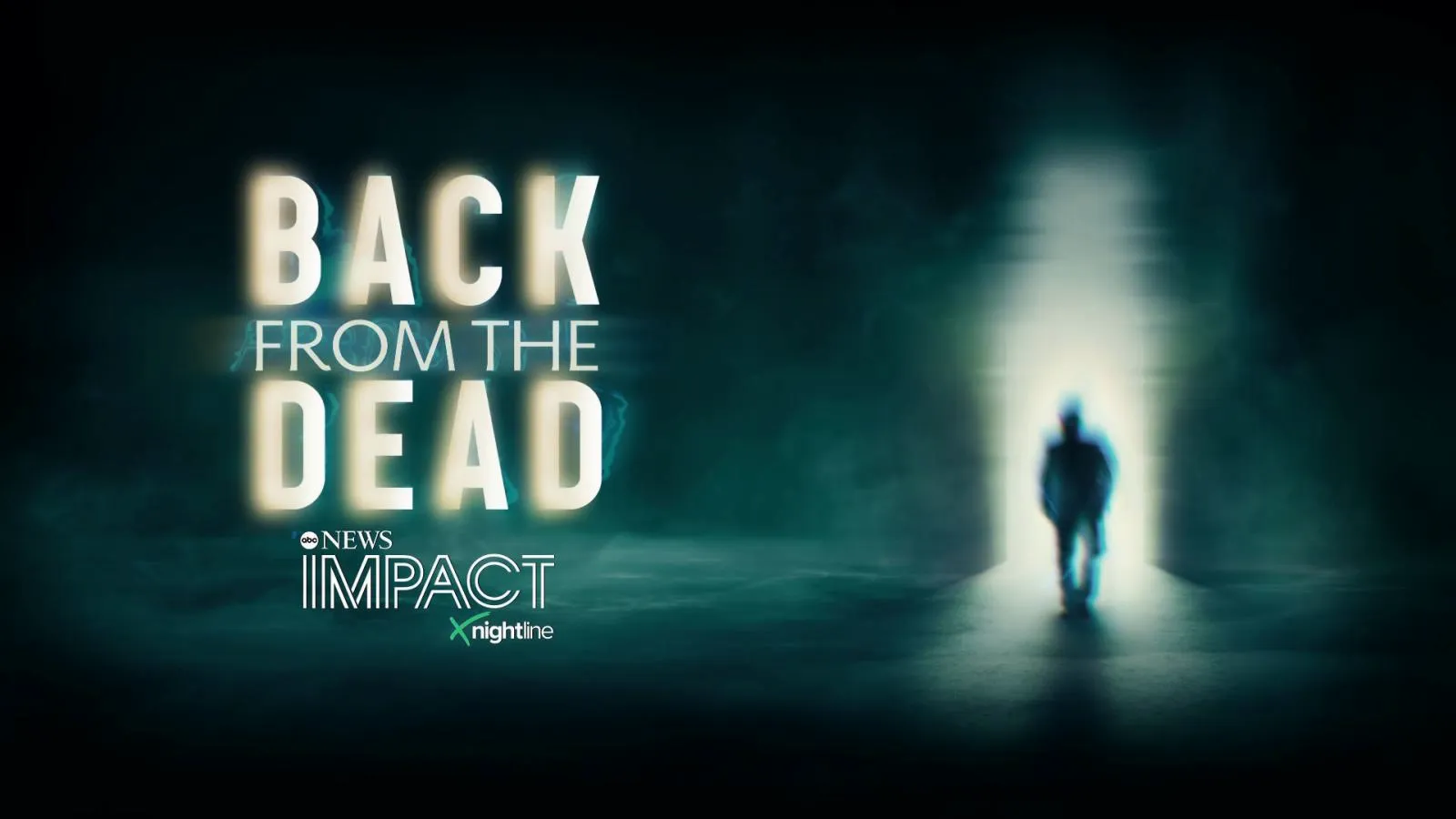 thumbnail - IMPACT x Nightline: Back From the Dead