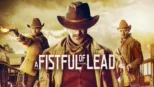 thumbnail - A Fistful of Lead