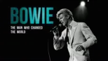 thumbnail - Bowie: The Man Who Changed the World