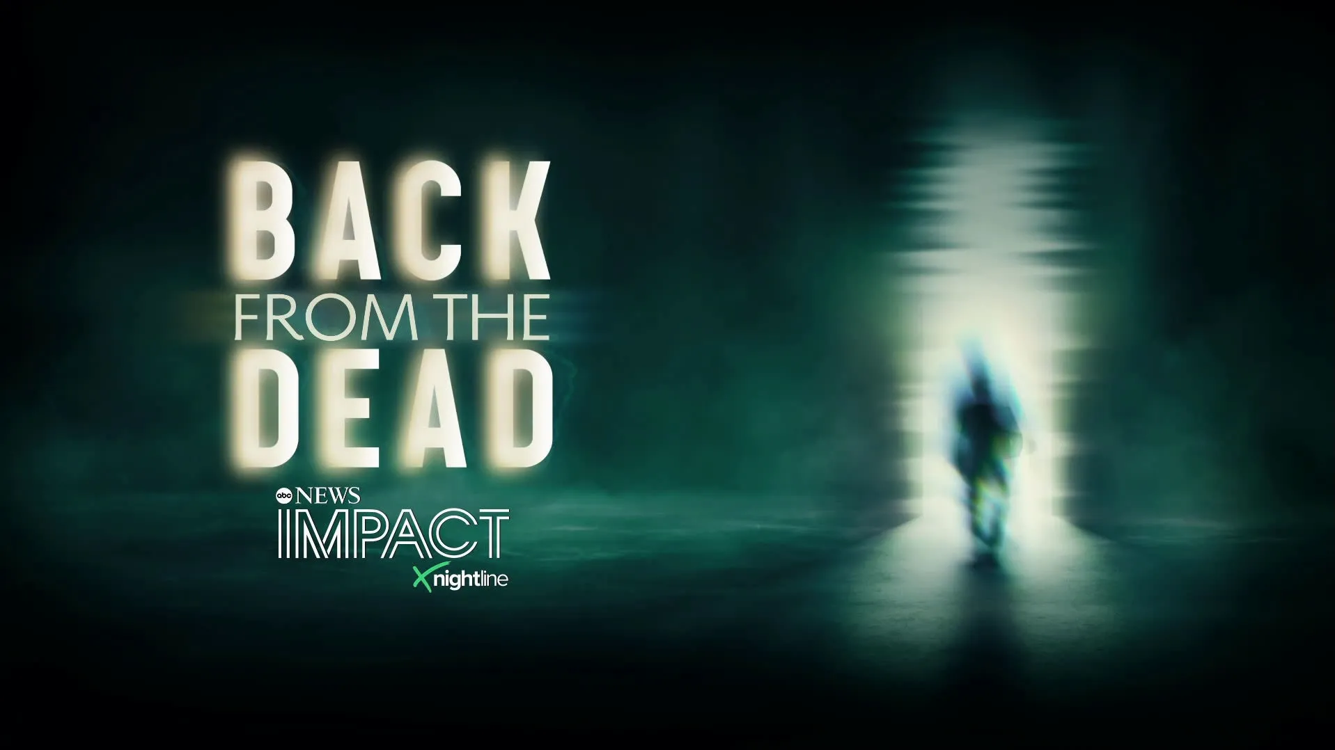 thumbnail - IMPACT x Nightline: Back From the Dead