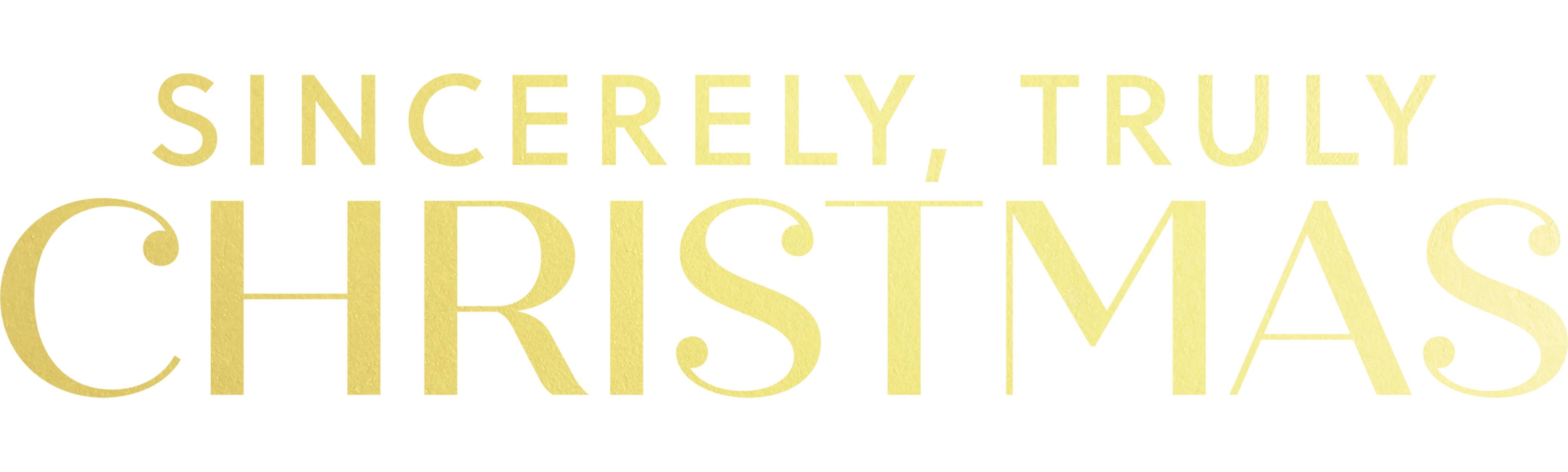 Sincerely, Truly Christmas