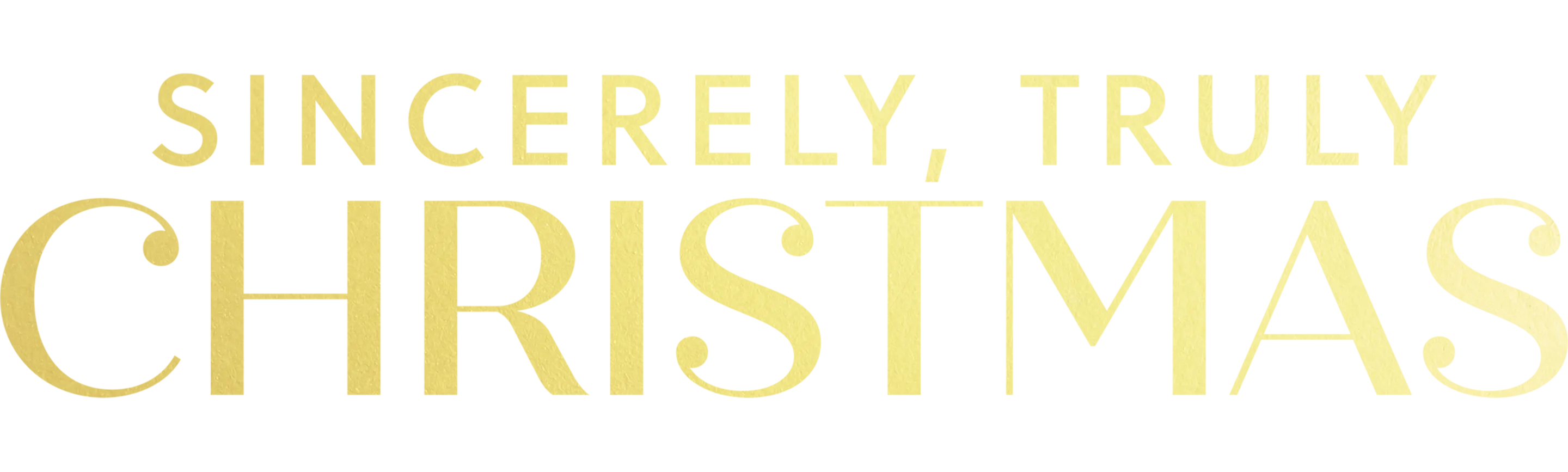 Sincerely, Truly Christmas