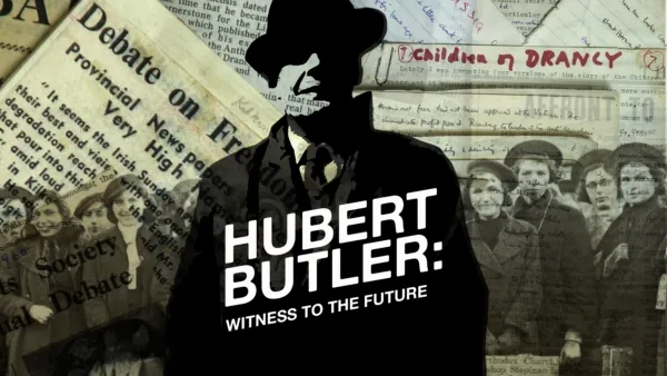 thumbnail - Hubert Butler: Witness to the Future