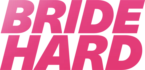 Bride Hard