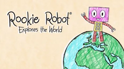 Rookie Robot Explores the World