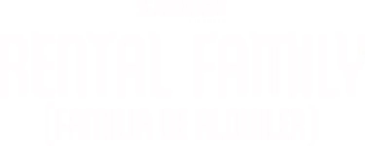 Rental Family (Familia de alquiler)